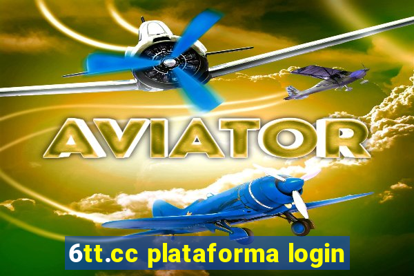 6tt.cc plataforma login